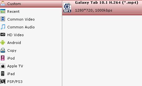 convert dvd to galaxy tab 10.1