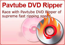 Pavtube DVD Ripper