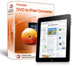 Pavtube DVD to iPad Converter